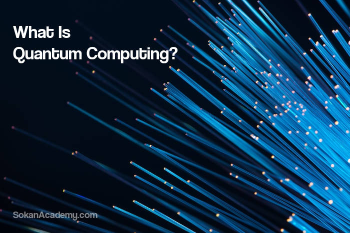 کامپیوتر کوانتومی (Quantum Computer) چیست؟