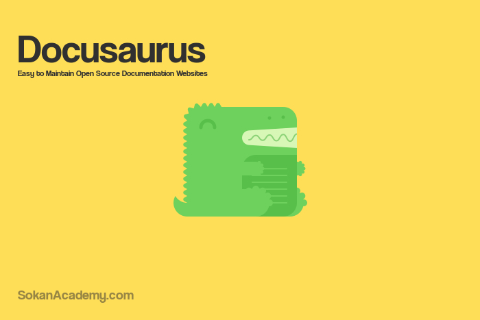Docusaurus: ابزاری اپن‌سورس برای مستندسازی وب‌سایت