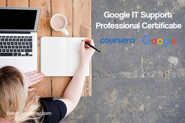 Google با همکاری Coursera برگزار می‌کند: گواهینامهٔ حرفه‌ای Google It Support