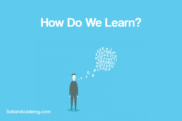چگونه یاد می‌گیریم؟ (درآمدی بر پروسهٔ یادگیری)