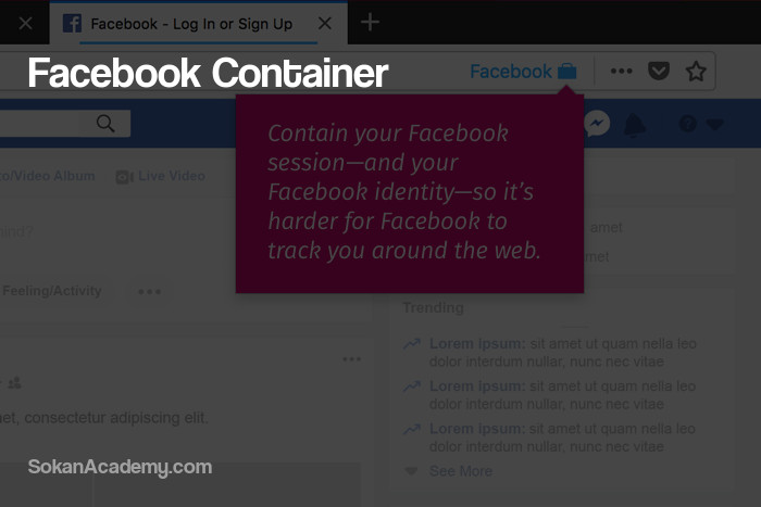Facebook Container: افزونه‌­ای برای فایرفاکس جهت جلوگیری از ردیابی کاربران توسط فیسبوک