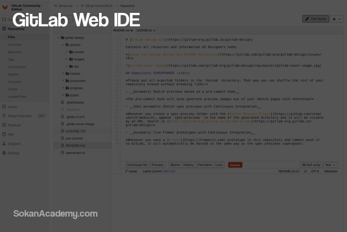 Web IDE: ادیتور تحت وب GitLab به منظور تسهیل پروسهٔ کدنویسی و ورژن کنترل