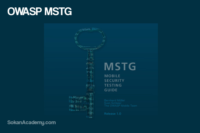 MSTG: دفترچهٔ راهنمای جامع برای امنیت اپلیکیشن‌های موبایل