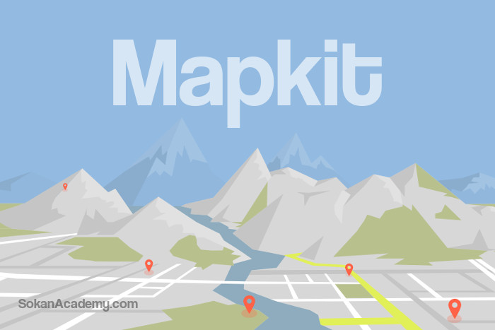 Mapkit: ابزاری برای پیاده‌سازی گوگل‌مپ در وب‌سایت‌